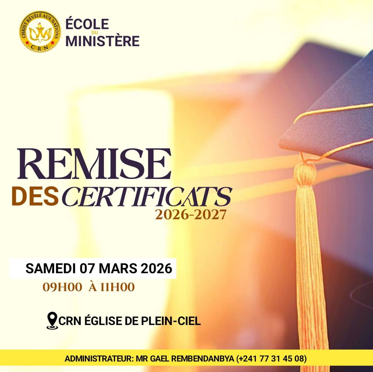 Cérémonie de remise des certificats à l’École du Ministère de CRN