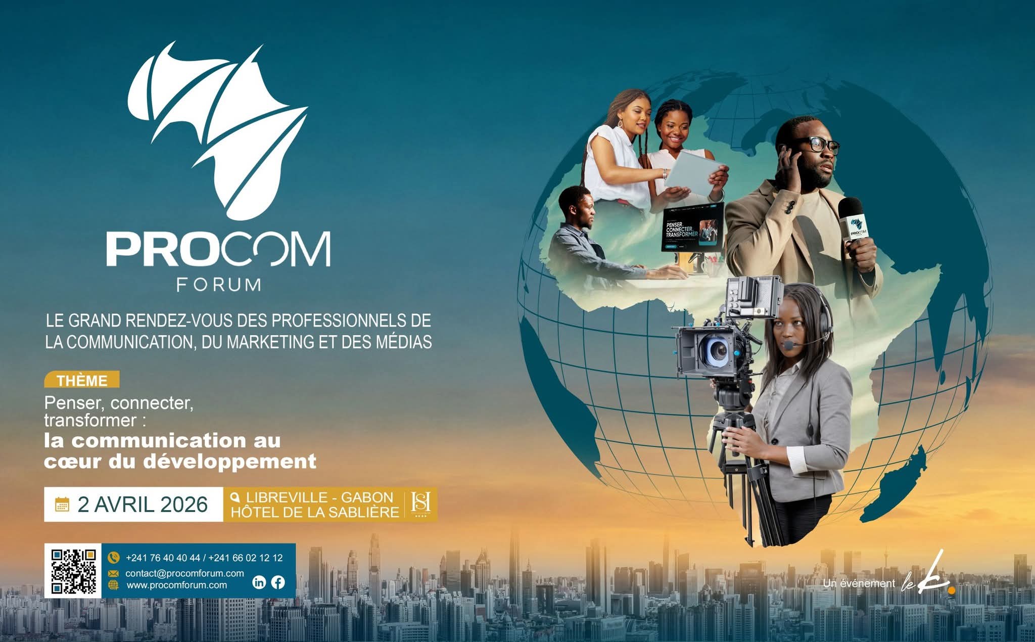 Le Grand Rendez-Vous des Pros de la Communication à Libreville : ProCom Forum 2026
